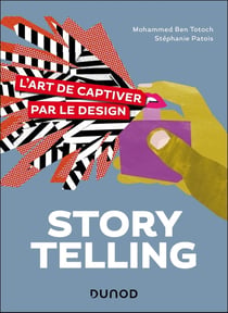 Storytelling, l'art de captiver par le design