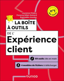 La boîte à outils : De l'expérience client (4e édition)