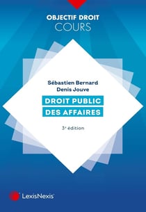 Droit public des affaires (3e édition)