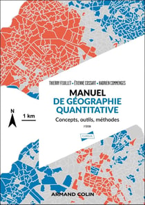 Manuel de géographie quantitative : Concepts, outils, méthodes (2e édition)