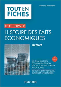 Le cours d'Histoire des faits économiques (5e édition)