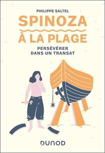 Spinoza à la plage : Persévérer dans un transat