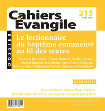 Cahiers de l'Evangile n.215 : Le lectionnaire du baptême commenté au fil des textes