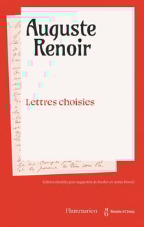 Auguste Renoir : Lettres choisies