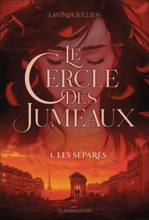 Le cercle des jumeaux Tome 1 : Les séparés