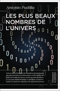 Les plus beaux nombres de l'univers