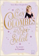 Les colombes du Roi-Soleil Tome 2 : Le secret de Louise