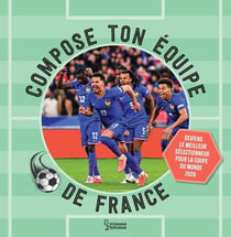 Compose ton équipe de France