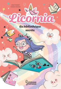 Licornia : La bibliothèque secrète