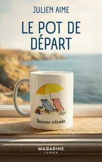 Le pot de départ