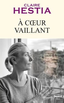 À coeur vaillant
