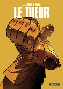 Le tueur : Intégrale vol.2