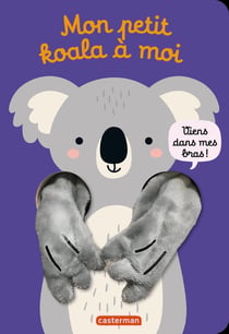 Viens dans mes bras ! Mon petit koala à moi