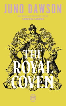 The Royal Coven Tome 1