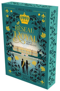 Réseau royal Tome 4 : République