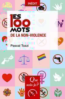 Les 100 mots de la non-violence