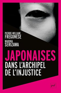 Japonaises : Dans l'archipel de l'injustice