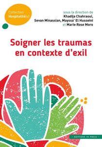 Soigner les traumas en contexte d'exil