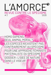 L'Amorce, revue contre le spécisme n.3