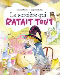 La Sorcière qui ratait tout