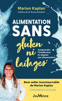 Alimentation sans gluten ni laitages : Comprendre l'intolérance et adapter son alimentation