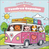 Tendres copains : Coloriages cosy pour petits et grands