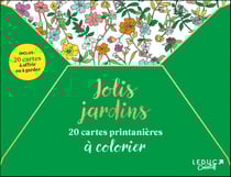 Jolis jardins : 20 cartes printanières à colorier