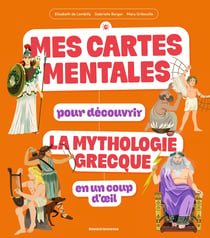 Mes cartes mentales pour découvrir la mythologie grecque en un coup d'oeil
