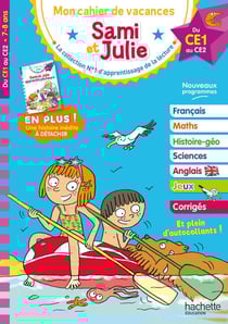 Sami et Julie : Mon cahier de vacances - Du CE1 au CE2