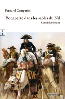 Bonaparte dans les sables du Nil
