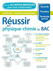 Réussir en physique-chimie au bac - 2de, 1re, Terminale générale - Plus de 50 cartes mentales pour tout comprendre !