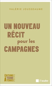 Un nouveau récit pour les campagnes