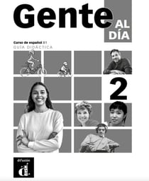 Gente al día 2 : Livre du professeur