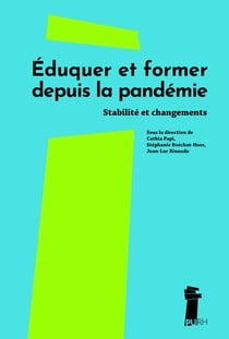 Éduquer et former depuis la pandémie : Stabilité et changements