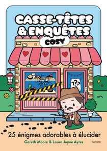 Casse-têtes & enquêtes cosy : 25 énigmes adorables à élucider