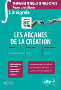 L'intégrale sur le nouveau thème, Epreuve de français et philosophie : Prépas scientifiques - Concours 2027-2028