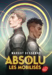 Absolu Tome 1 : Les mobilisés