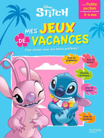 Mes jeux de vacances Disney : Stitch - De la Petite Section à la Moyenne Section (édition 2026)