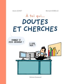 Dieu avec nous : A toi qui... doutes et cherches