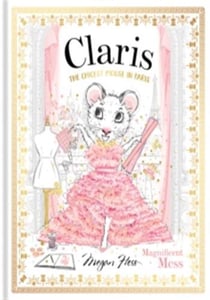 Claris: magnificent mess