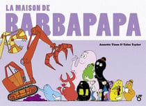 Barbapapa : Les classiques : La maison de Barbapapa