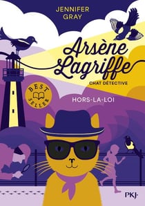 Arsène Lagriffe Tome 1 : Hors-la-loi