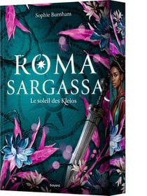 Roma Sargassa Tome 1 : Le soleil des Kleios