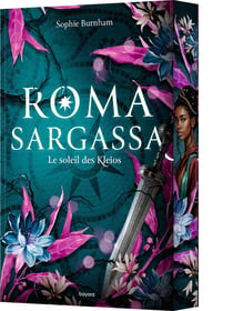 Roma Sargassa Tome 1 : Le soleil des Kleios