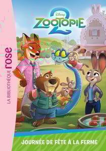 Zootopie 2 Tome 4 : Journée de fête à la ferme