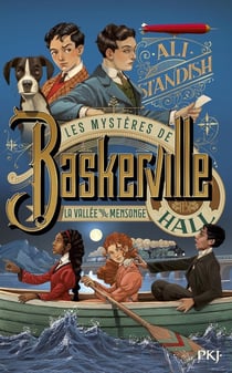 Les mystères de Baskerville Hall Tome 3 : La vallée du mensonge