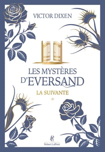 Les Mystères d'Eversand Tome 1 : La suivante