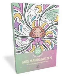 Mes mandalas zen et mes pensées positives