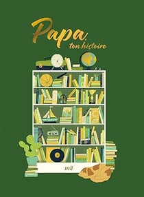 Papa, ton histoire