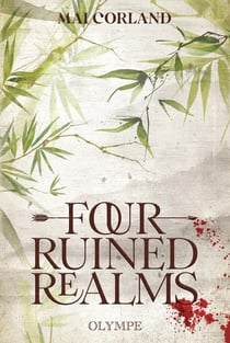 Broken Blades Tome 2 : Four ruined realms